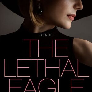 The Lethal Eagle